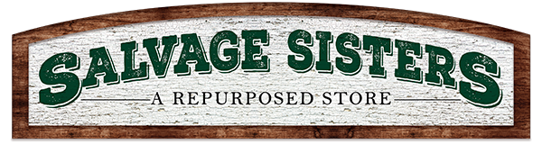 Salvage Sisters — A Repurposed Store